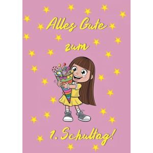 Papers, Heart Alles Gute zum 1. Schultag! (Mädchen): Schönes Geschenkebuch zur Einschulung für Mädchen mit 101 Ausmalbildern zum Thema Grundschule, einem tollen ... persönlichen Glückwunsch ans Einschulkind Papers, Heart Alles Gute zum 1. Schultag! (Mädchen): Schönes Geschenkebuch zur Einschulung für Mädchen mit 101 Ausmalbildern zum Thema Grundschule, einem tollen ... persönlichen Glückwunsch ans Einschulkind