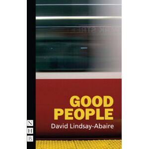 David Lindsay-Abaire Good People (NHB Modern Plays) David Lindsay-Abaire Good People (NHB Modern Plays)