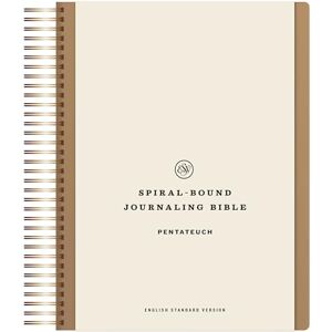 ESV Spiral-Bound Journaling Bible, Pentateuch (Hardcover) ESV Spiral-Bound Journaling Bible, Pentateuch (Hardcover)