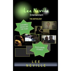 Lee Neville Entertainment The Anthology Lee Neville Entertainment The Anthology