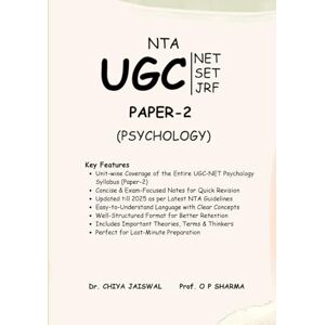 Jaiswal, Dr. Chiya NTA UGC NET JRF PSYCHOLOGY NOTES: STUDYPSYCHOLOGYWITHCHIYA Jaiswal, Dr. Chiya NTA UGC NET JRF PSYCHOLOGY NOTES: STUDYPSYCHOLOGYWITHCHIYA