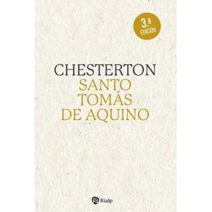 Chesteron, G K Santo Tomás de Aquino (Esenciales) Chesteron, G K Santo Tomás de Aquino (Esenciales)