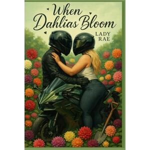 Rae, Lady When Dahlias Bloom Rae, Lady When Dahlias Bloom