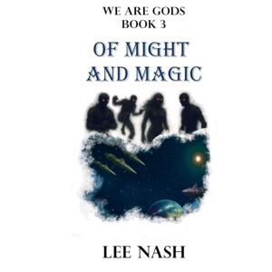 Lee Of Might and Magic: 3 (We Are Gods) Lee Of Might and Magic: 3 (We Are Gods)