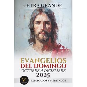Editorial, VE Inspira Misal Católico Dominical 2025 en Español: Evangelios de Octubre, Noviembre y Diciembre – Letra Grande: Incluye Ordinario de la Misa, Evangelios ... (Ciclo C, Calendario Litúrgico 2025) Editorial, VE Inspira Misal Católico Dominical 2025 en Español: Evangelios de Octubre, Noviembre y Diciembre – Letra Grande: Incluye Ordinario de la Misa, Evangelios ... (Ciclo C, Calendario Litúrgico 2025)