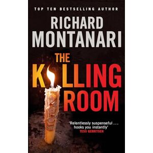 Montanari, Richard The Killing Room (Byrne and Balzano) Montanari, Richard The Killing Room (Byrne and Balzano)