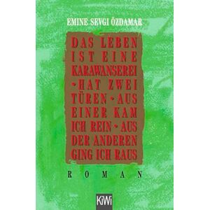 Ozdamar, E. Das Leben Ist Eine Karawansere Ozdamar, E. Das Leben Ist Eine Karawansere