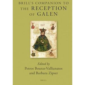 Petros Bouras-Vallianatos Brill's Companion to the Reception of Galen: 17 (Brill's Companions to Classical Reception, 17) Petros Bouras-Vallianatos Brill's Companion to the Reception of Galen: 17 (Brill's Companions to Classical Reception, 17)