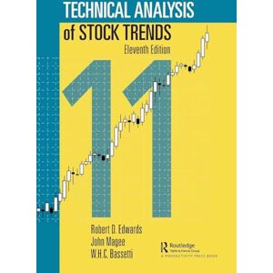Edwards, Robert D. Technical Analysis of Stock Trends Edwards, Robert D. Technical Analysis of Stock Trends