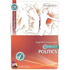 Gerry Moore Higher Politics: Support learning and get exam-ready (Bright Red Study Guides) Gerry Moore Higher Politics: Support learning and get exam-ready (Bright Red Study Guides)