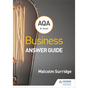 Surridge, Malcolm AQA A-level Business Answer Guide (Surridge and Gillespie) Surridge, Malcolm AQA A-level Business Answer Guide (Surridge and Gillespie)