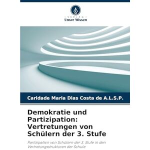 A L S P, Caridade Maria Dias Costa de Demokratie und Partizipation: Vertretungen von Schülern der 3. Stufe A L S P, Caridade Maria Dias Costa de Demokratie und Partizipation: Vertretungen von Schülern der 3. Stufe