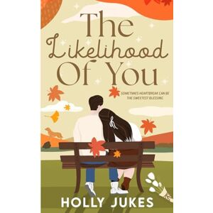 Jukes, Holly The Likelihood Of You Jukes, Holly The Likelihood Of You