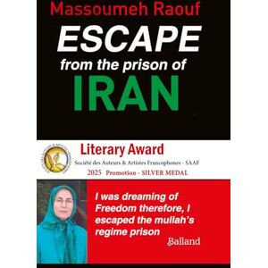 Raouf, Massoumeh Escape from the prison of Iran: I was dreaming of Freedom therefore, I escaped the mullah’s regime prison. Raouf, Massoumeh Escape from the prison of Iran: I was dreaming of Freedom therefore, I escaped the mullah’s regime prison.