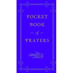 Various Authors Pocket Book of Prayers (Barnes & Noble Leatherbound Pocket Editions) Various Authors Pocket Book of Prayers (Barnes & Noble Leatherbound Pocket Editions)