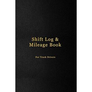 Logbooks, Abatron Shift Log & Mileage Book For Truck Drivers: Mileage and hours logbook for truckers, lorry drivers and delivery employees Professional dark black leather cover design Logbooks, Abatron Shift Log & Mileage Book For Truck Drivers: Mileage and hours logbook for truckers, lorry drivers and delivery employees Professional dark black leather cover design