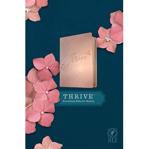 Sheri Rose Shepherd NLT THRIVE Devotional Bible for Women, Rose Metallic: New Living Translation, Rose Metallic, Leatherlike Sheri Rose Shepherd NLT THRIVE Devotional Bible for Women, Rose Metallic: New Living Translation, Rose Metallic, Leatherlike