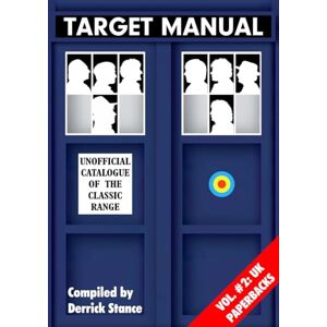 Stance, Derrick TARGET MANUAL: The Collector's Reference Guide: Vol #2: UK Paperbacks Stance, Derrick TARGET MANUAL: The Collector's Reference Guide: Vol #2: UK Paperbacks