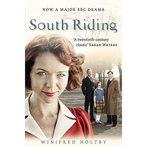 Holtby, Winifred South Riding Holtby, Winifred South Riding