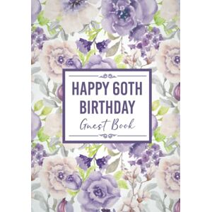 three over eight classic 60th Birthday Guest Book: Happy Birthday Message Book. Keepsake Party Memory Book for 60 Year Old. For Messages from Friends & Family. Marble Pattern 7x10" Hardcover three over eight classic 60th Birthday Guest Book: Happy Birthday Message Book. Keepsake Party Memory Book for 60 Year Old. For Messages from Friends & Family. Marble Pattern 7x10" Hardcover