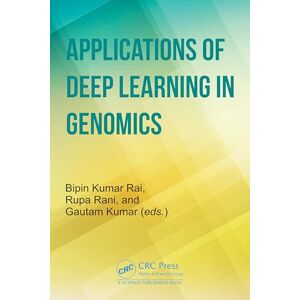Applications of Deep Learning in Genomics Applications of Deep Learning in Genomics