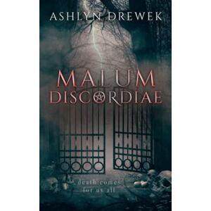 Drewek, Ashlyn Malum Discordiae: An MM Dark Academia Enemies-to-Lovers Paranormal Romance (Tennebrose) Drewek, Ashlyn Malum Discordiae: An MM Dark Academia Enemies-to-Lovers Paranormal Romance (Tennebrose)