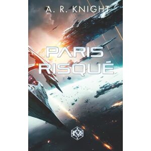 Knight, A.R. Paris Risqué (Les Neuf Sauvages) Knight, A.R. Paris Risqué (Les Neuf Sauvages)