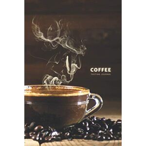 Press, Coffee Bean Lovers Coffee Tasting Journal: Coffee Journal Record Log Book Notebook with Flavor Wheel Tasting Chart, Color Meter, Origin, Roasting, Brewing, Rating for ... Lovers Gifts Vol 1 (Premium Cream Paper) Press, Coffee Bean Lovers Coffee Tasting Journal: Coffee Journal Record Log Book Notebook with Flavor Wheel Tasting Chart, Color Meter, Origin, Roasting, Brewing, Rating for ... Lovers Gifts Vol 1 (Premium Cream Paper)