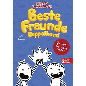 Kinney, Jeff Gregs Tagebuch & Ruperts Tagebuch Beste Freunde (Doppelband): Mit den Bänden "Von Idioten umzingelt!" und "Zu nett für diese Welt! Kinney, Jeff Gregs Tagebuch & Ruperts Tagebuch Beste Freunde (Doppelband): Mit den Bänden "Von Idioten umzingelt!" und "Zu nett für diese Welt!