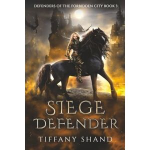 Shand, Tiffany Siege Defender Shand, Tiffany Siege Defender
