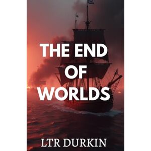 Durkin, LTR The End of Worlds: In the Sunken Kingdoms, the only prize for winning the game is a bleeding throne. (The Throne of Tides Saga) Durkin, LTR The End of Worlds: In the Sunken Kingdoms, the only prize for winning the game is a bleeding throne. (The Throne of Tides Saga)