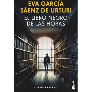 García Sáenz de Urturi, Eva El Libro Negro de las horas: Serie Kraken: 7 (Crimen y misterio) García Sáenz de Urturi, Eva El Libro Negro de las horas: Serie Kraken: 7 (Crimen y misterio)
