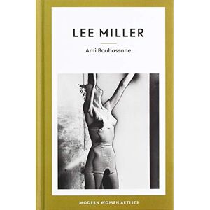 Bouhassane, Ami Lee Miller: 05 (Modern Women Artists) Bouhassane, Ami Lee Miller: 05 (Modern Women Artists)
