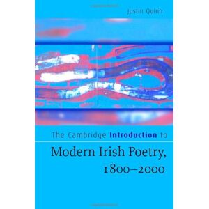 Cambridge University Press The Cambridge Introduction to Modern Irish Poetry, 1800–2000 (Cambridge Introductions to Literature) Cambridge University Press The Cambridge Introduction to Modern Irish Poetry, 1800–2000 (Cambridge Introductions to Literature)