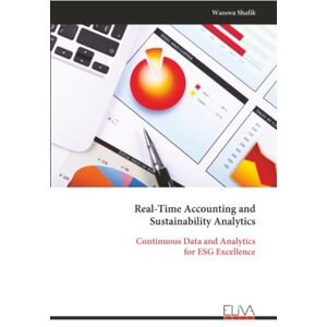Shafik, Wasswa Real-Time Accounting and Sustainability Analytics Shafik, Wasswa Real-Time Accounting and Sustainability Analytics