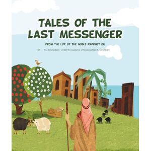 Publications, Kisa Tales of the Last Messenger Publications, Kisa Tales of the Last Messenger