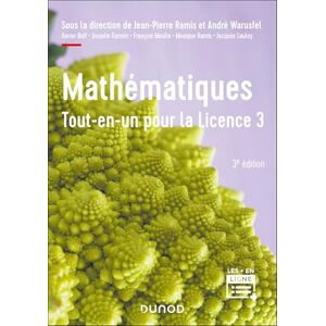 Moulin, François Mathématiques Tout-en-un pour la Licence 3 3e éd.: Cours complet avec applications et 300 exercices corrigés Moulin, François Mathématiques Tout-en-un pour la Licence 3 3e éd.: Cours complet avec applications et 300 exercices corrigés