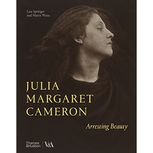 Springer, Lisa Julia Margaret Cameron – Arresting Beauty (Victoria and Albert Museum) (V&a Museum) Springer, Lisa Julia Margaret Cameron – Arresting Beauty (Victoria and Albert Museum) (V&a Museum)