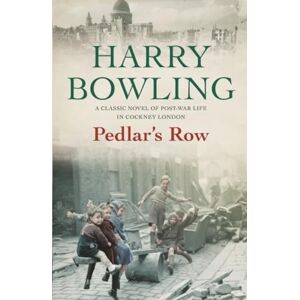 Bowling, Harry Pedlar's Row: A moving post-war saga of community, sisters and betrayal Bowling, Harry Pedlar's Row: A moving post-war saga of community, sisters and betrayal