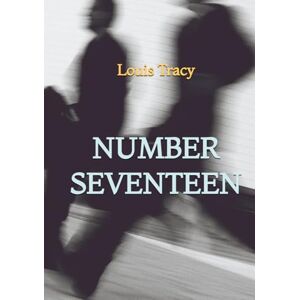 Tracy, Louis Number Seventeen Tracy, Louis Number Seventeen