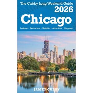 Cubby, James CHICAGO The Cubby 2026 Long Weekend Guide Cubby, James CHICAGO The Cubby 2026 Long Weekend Guide