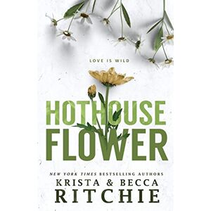 Ritchie, Krista Hothouse Flower: 2 (Calloway Sisters) Ritchie, Krista Hothouse Flower: 2 (Calloway Sisters)