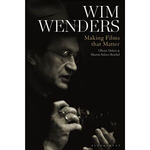 Wim Wenders: Making Films that Matter Wim Wenders: Making Films that Matter