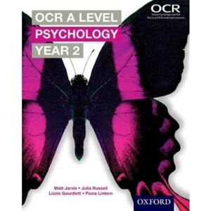 Jarvis, Matt OCR A Level Psychology Year 2 Jarvis, Matt OCR A Level Psychology Year 2
