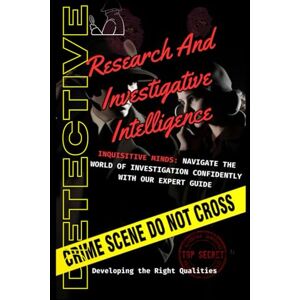 Fasano, Johnny Practical Guide Research and Investigative Intelligence Gathering: A Practical Guide to Research and Investigative Intelligence Gathering (Mysteries Unveiled) Fasano, Johnny Practical Guide Research and Investigative Intelligence Gathering: A Practical Guide to Research and Investigative Intelligence Gathering (Mysteries Unveiled)