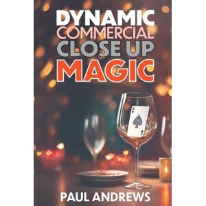 Andrews MIMC, Paul Dynamic Commercial Close Up Magic Andrews MIMC, Paul Dynamic Commercial Close Up Magic