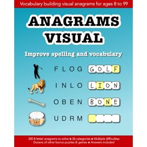 Morgan, Christopher D Anagrams Visual: Improve spelling and vocabulary: Education resources by Bounce Learning Kids Morgan, Christopher D Anagrams Visual: Improve spelling and vocabulary: Education resources by Bounce Learning Kids