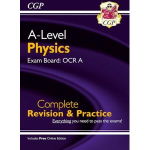 CGP Books A-Level Physics: OCR A Year 1 & 2 Complete Revision & Practice with Online Edition: for the 2026 and 2027 exams (CGP OCR A A-Level Physics) CGP Books A-Level Physics: OCR A Year 1 & 2 Complete Revision & Practice with Online Edition: for the 2026 and 2027 exams (CGP OCR A A-Level Physics)