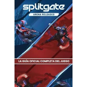 Game Systems Publishing SPLITGATE: ARENA RELOADED: LA GUÍA OFICIAL COMPLETA DEL JUEGO Tutorial completo con mapas detallados, estrategias probadas, consejos de expertos, ... los jugadores necesitan para dominar la arena Game Systems Publishing SPLITGATE: ARENA RELOADED: LA GUÍA OFICIAL COMPLETA DEL JUEGO Tutorial completo con mapas detallados, estrategias probadas, consejos de expertos, ... los jugadores necesitan para dominar la arena