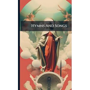 Anonymous Hymns And Songs Anonymous Hymns And Songs